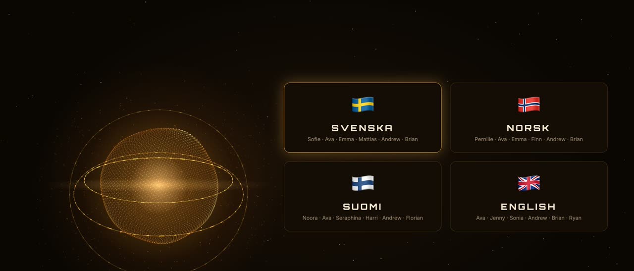 Choose English, Svenska, Norsk or Suomi, with 3 female and 3 male voices each.